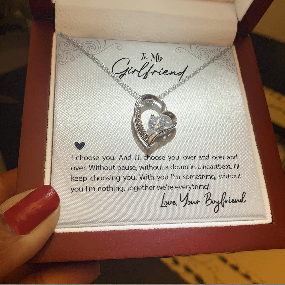 To My Girlfriend - I Choose You Forever Love Necklace